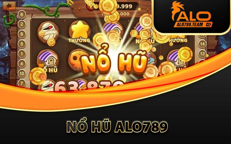 nổ hũ alo789